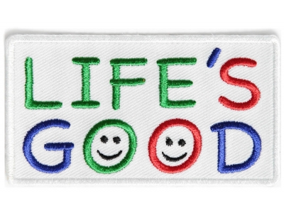 Life's Good White Green Red Blue Patch | Embroidered Patches
