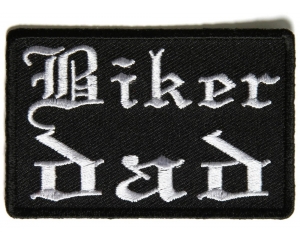 Biker Dad Patch In Old English