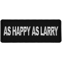 As Happy As Larry Patch As Happy As Larry Patch