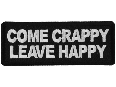 Come Crappy Leave Happy Patch