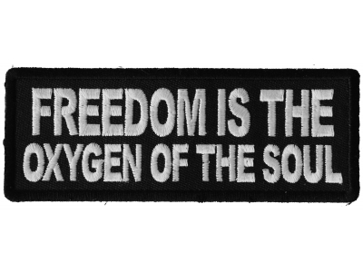 Freedom is the Oxygen of the Soul Patch