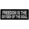 Freedom is the Oxygen of the Soul Iron on Morale Patch