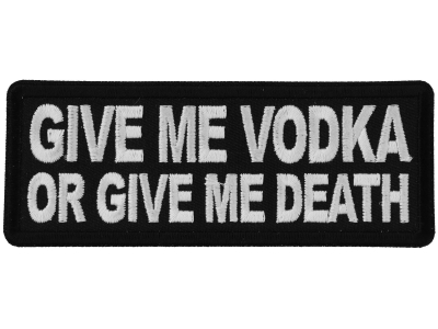 Give me Vodka or Give Me Death Patch