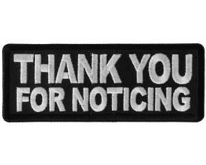 Thank you For Noticing Patch