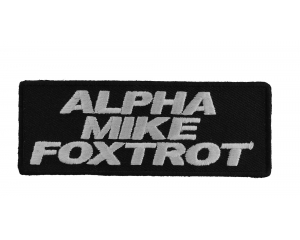 Alpha Mike Foxtrot Patch Adios My Friend | Embroidered Patches
