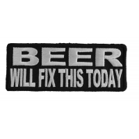 Beer Will Fix This Today Patch Beer Will Fix This Today Patch