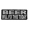 Beer Will Fix This Today Patch