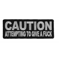Caution Attempting To Give A Fuck Patch