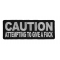 Caution Attempting To Give A Fuck Patch