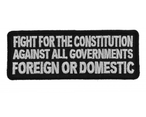 Fight For The Constitution Patch | US Military Veteran Patches