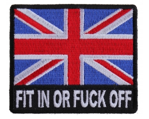 Fit It Or Fuck Off British Flag Patch