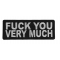 Fuck You Very Much Patch