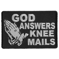 God Answers Knee Mails Patch | Embroidered Patches