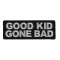 Good Kid Gone Bad Patch
