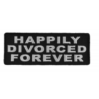 Happily Divorced Forever Patch | Embroidered Patches Happily Divorced Forever Patch | Embroidered Patches