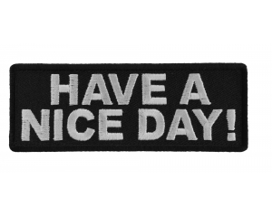 Have A Nice Day Patch