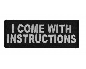 I Come With Instructions Patch