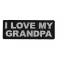 I Love My Grandpa Patch