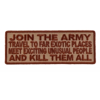Join The Army Meet Exotic People Patch | US Army Military Veteran Patches Join The Army Meet Exotic People Patch | US Army Military Veteran Patches