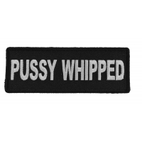 Pussy Whipped Patch
