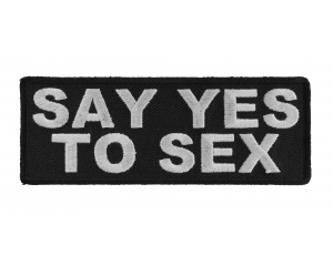 Say Yes To Sex Patch
