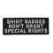 Shiny Badges Don't Grant Special Rights Patch
