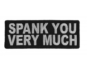 Spank You Very Much Patch