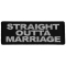 Straight Outta Marriage Funny Iron on Patch