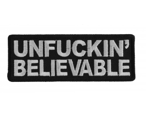 Unfuckin Believable Patch