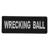 Wrecking Ball Patch Wrecking Ball Patch