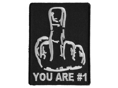 You Are No 1 Middle Finger Patch | Embroidered Patches