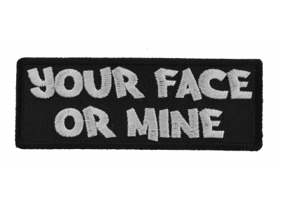 Your Face or Mine Patch