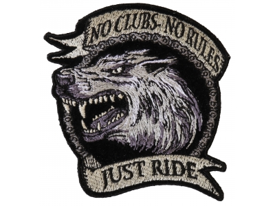 No Clubs No Rules Just Ride Wolf Patch