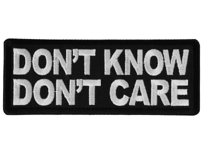Don't Know Don't Care Patch