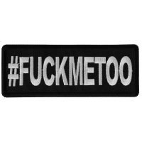 Hashtag Fuck Me Too Patch