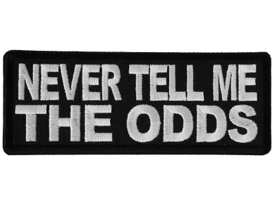 Never Tell me the Odds Patch