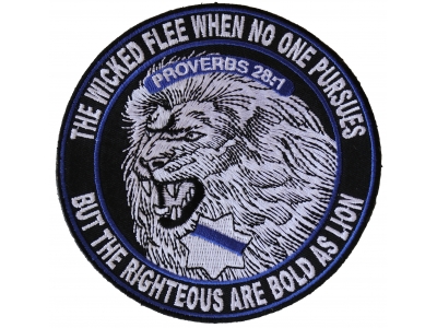 The Righteous Are Bold as Lions Patch for Law Officers