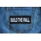Build The Wall Patch Build The Wall Patch shown on jeans