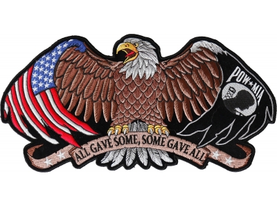 All Gave Some and Some Gave All POW MIA Eagle Large Back Patch