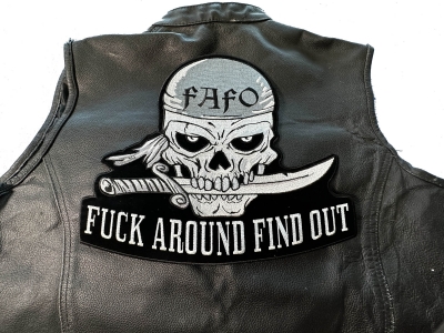 Fuck Around Find Out Large Skull Back Patch