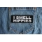 I Smell Hippies Patch shown on jeans