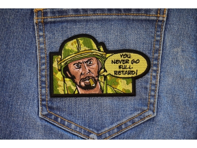 You Never go Full Retard Patch