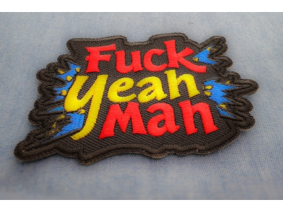Fuck Yeah Man Patch