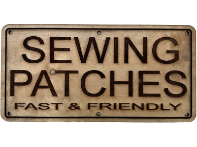 Sewing Patches Fast and Friendly Sign