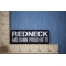 Redneck And Damn Proud Of It! Patch | Embroidered Patches
