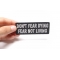 Don't Fear Dying, Fear Not Living Patch Don't Fear Dying, Fear Not Living Patch, Biker Sayings shown on hand for size comparison