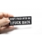 Dont Fuck With Me I Fuck Back Patch Dont Fuck With Me I Fuck Back Patch, Funny Patches for Adults shown on hand for size comparison