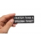 Faster Than A Speeding Ticket Patch | Embroidered Patches Faster Than A Speeding Ticket Patch, Biker Saying Patches shown on hand for size comparison