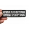 Growing Old Is Inevitable Growing Up Is Optional Patch | Embroidered Patches Growing Old Is Inevitable Growing Up Is Optional Funny Iron on Patch shown on hand for size comparison