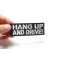 Hang Up and Drive Patch, Biker Saying Patches shown on hand for size comparison
